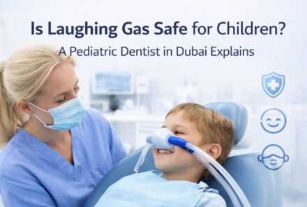Is Laughing Gas Safe for Children? A Pediatric Dentist in Dubai Explains